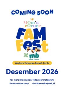 moms-corner-234x300 Nikita Willy Ajak Orang Tua Terus Belajar, Mom’s Corner Fam Fest Hadir Desember 2026